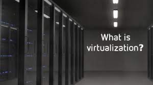 تکنولوژی مجازی سازی یا Virtualization چیست؟